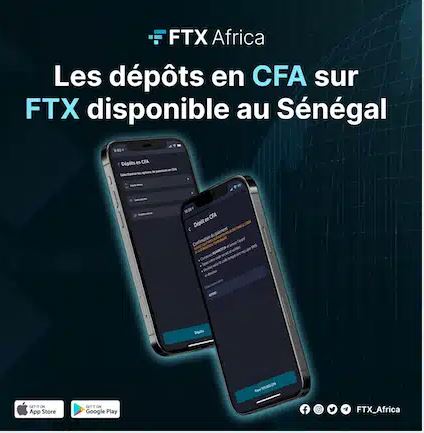 FTX Innove Avec Le Dépôt En Franc CFA (XOF) Pour Les Utilisateurs Du Sénégal